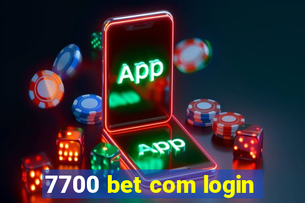 7700 bet com login